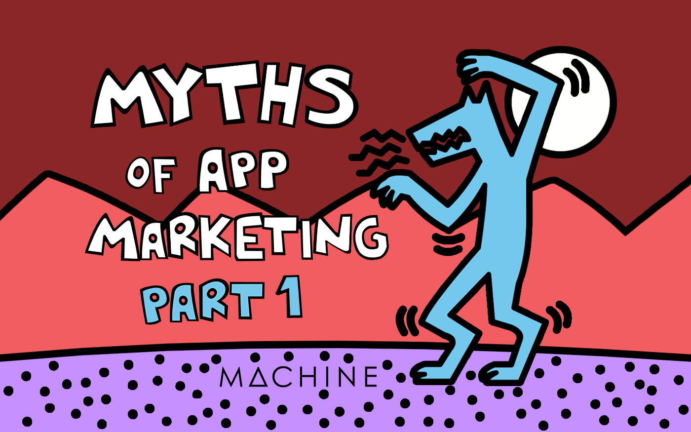 Myths of App Marketing – Part 1